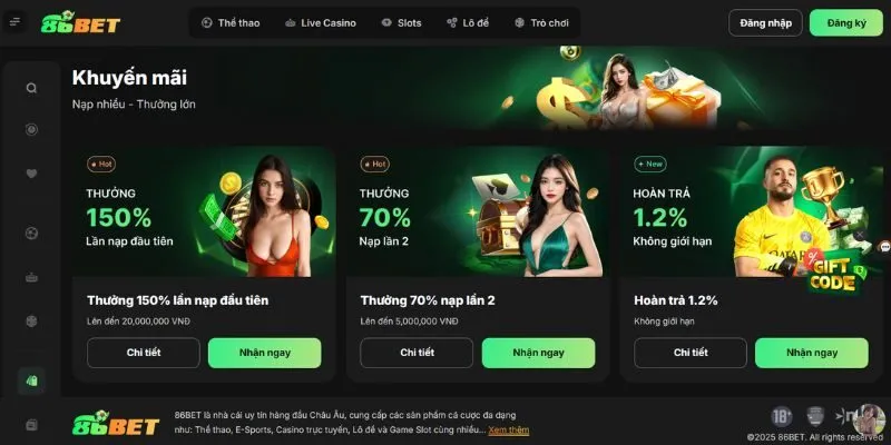 Cập nhật những ưu đãi mới nhất tại 86bet